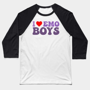 I love Emo Boys Baseball T-Shirt